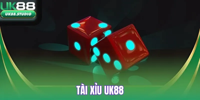 Tài Xỉu UK88
